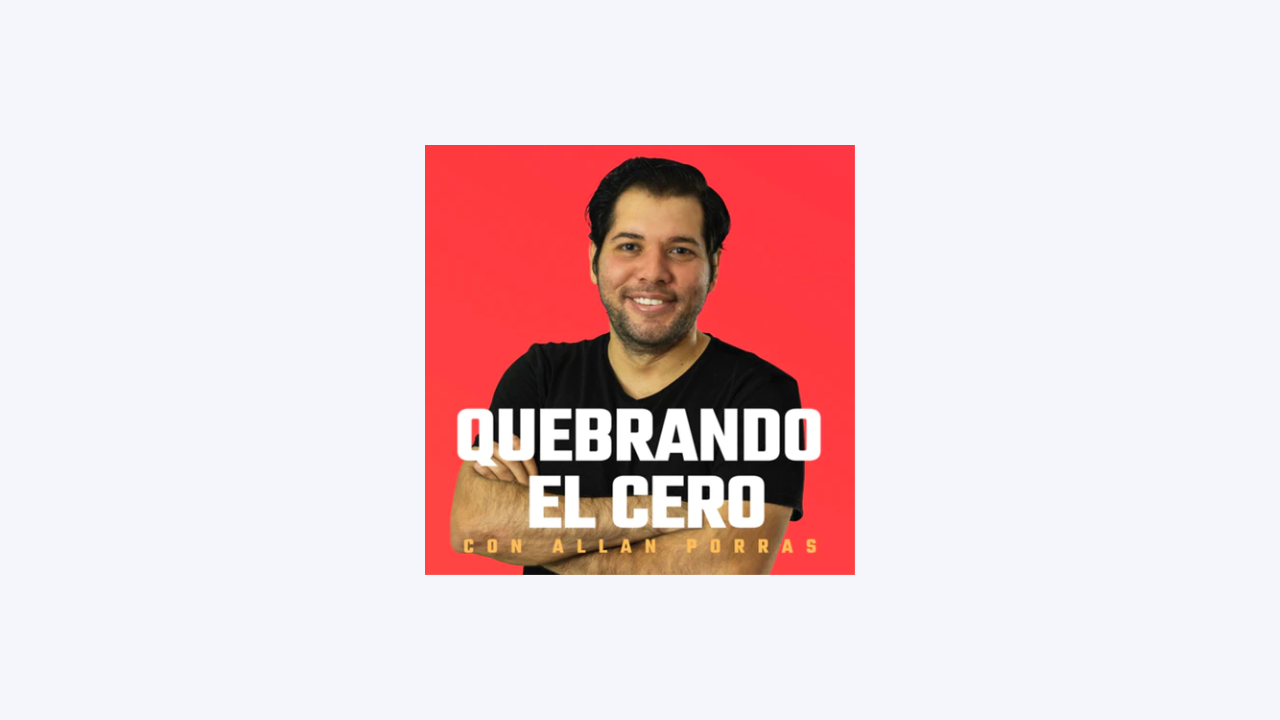 Quebrando el Cero (40): De la Idea al Producto