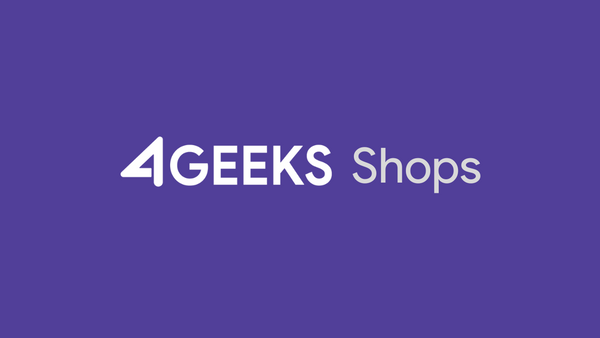 Introducing 4Geeks Shops