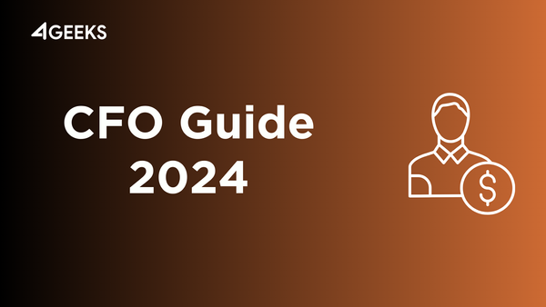 The CFO's Guide to 2024: A Practical Roadmap for Success in a Dynamic Landscape