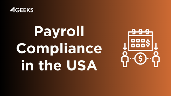 How to Stay Compliant with Payroll Laws in the US and Around the World